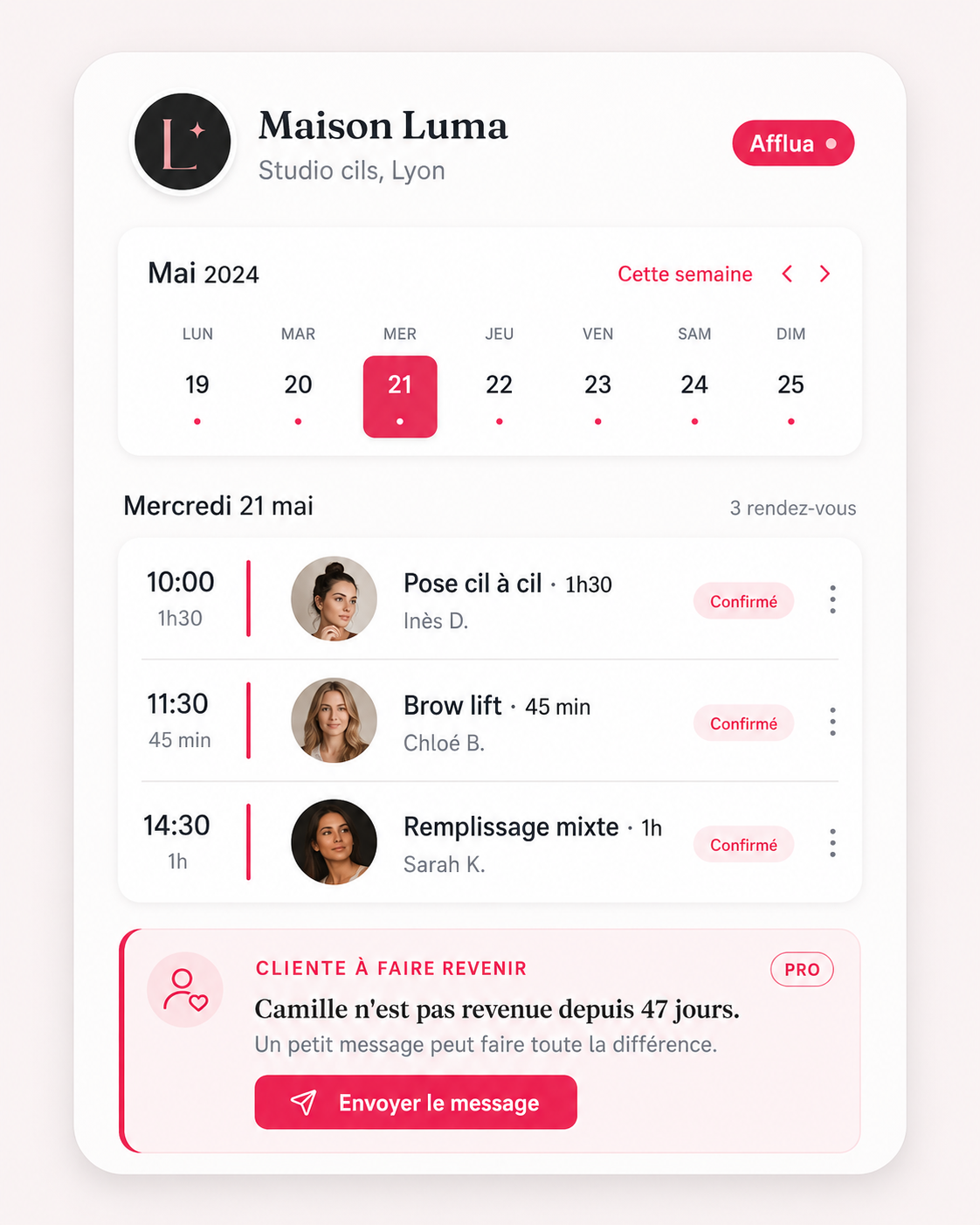 Agenda Afflua de Maison Luma : les 3 rendez-vous du jour avec la photo de chaque cliente, et un rappel pour faire revenir une cliente perdue depuis 47 jours.
